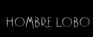 HOMBRE LOBRO REMAKE 2024