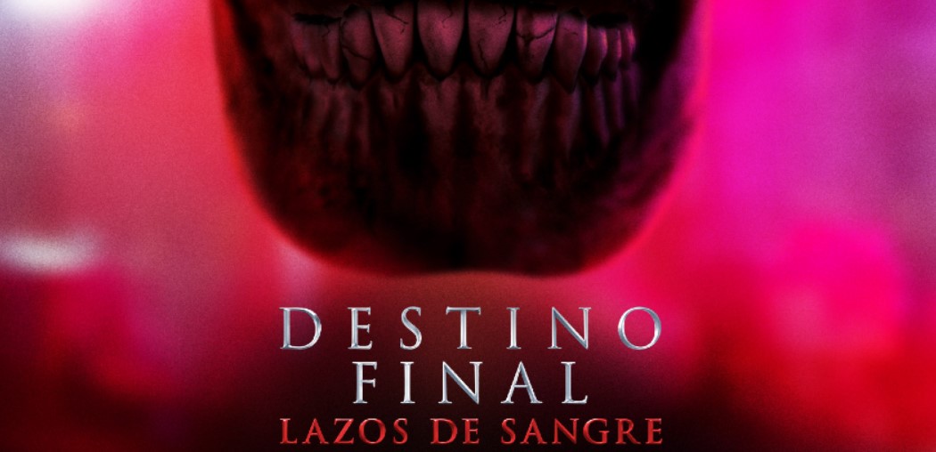 destino final lazos de sangre 2025 cover